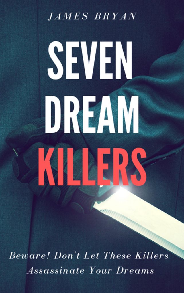 7 Dream Killers